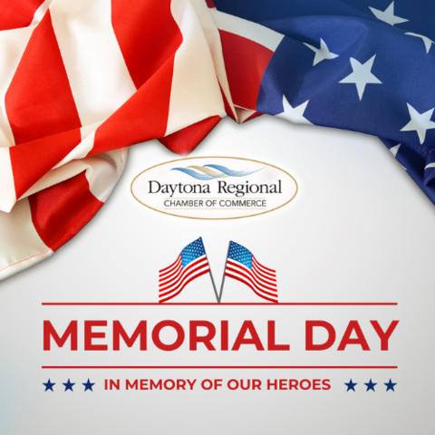 Daytona Regional Chamber Closed for Memorial Day Holiday